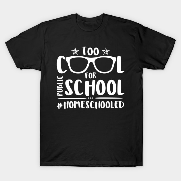 Too Cool For Public School T-Shirt by SimonL